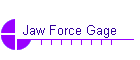 Jaw Force Gage